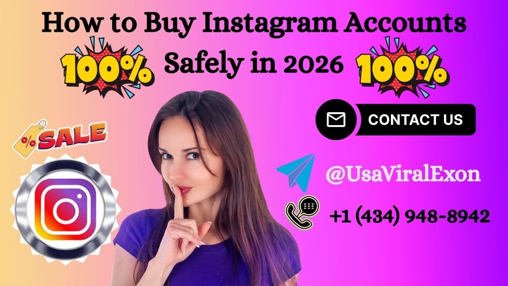 How to Buy Instagram Accounts Safely in 2026